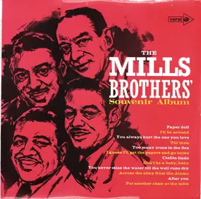 Besøg bedsteforældre protein teenagere The Mills Brothers' Souvenir Album - The Mills Brothers | Vinyl | Recordsale