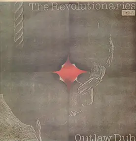 The Revolutionaries - Outlaw Dub