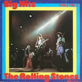 The Rolling Stones - Big Hits Volume 3