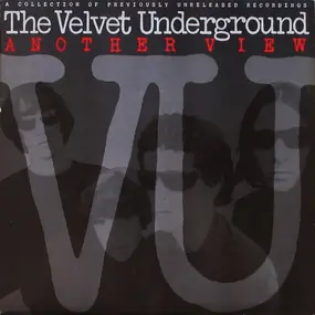 The Velvet Underground - ANOTHER VIEW