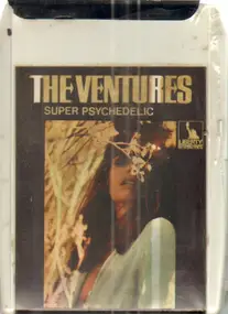The Ventures - Super Psychedelics