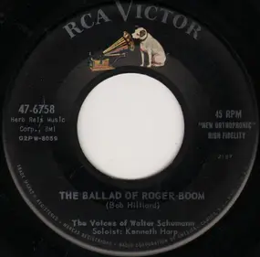 The Voices Of Walter Schumann - The Ballad Of Roger Boom / When You're Away
