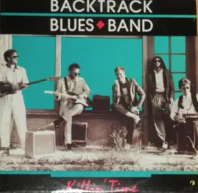 The Backtrack Blues Band - Killin' Time