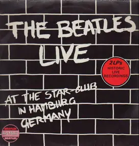 The Beatles - Live At The Star-Club In Hamburg Germany, 1962