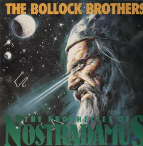 The Bollock Brothers - The Prophecies of Nostradamus