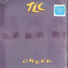 TLC - Creep