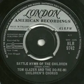 Tom Glazer - On Top Of Spaghetti / Battle Hymn Of The Children