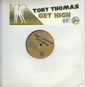 Tony Thomas - Get High