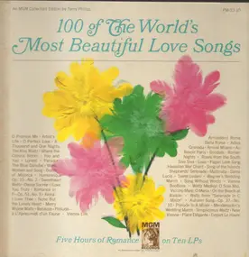 Unknown Artist - 100 of the World's Most Beautiful Love Songs