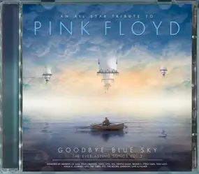 Ian Anderson - An All Star Tribute To Pink Floyd: Goodbye Blue Sky - The Everlasting Songs Vol. 2