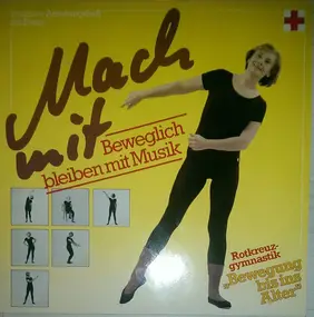 Orchester Kai Warner - Mach Mit - Beweglich Bleiben Mit Musik - Rotkreuz Gymnastik - Bewegung Bis Ins Alter