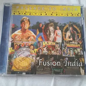 Various Artists - Passage To India - Fusion India