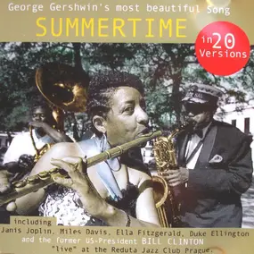 Duke Ellington - Summertime - George Gershwin's Most Beautiful Song In 20 Versions