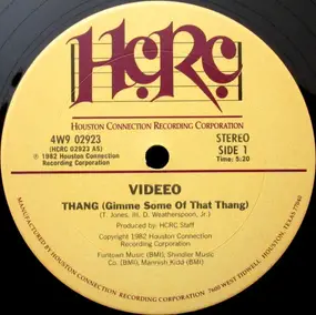 Videeo - Thang (Gimme Some Of That Thang)