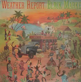 Weather Report - Black Market