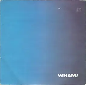Wham - The Edge Of Heaven