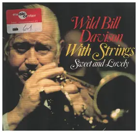 Wild Bill Davison - Sweet and Lovely