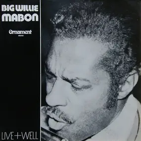 Willie Mabon - Big Willie Mabon Live+Well