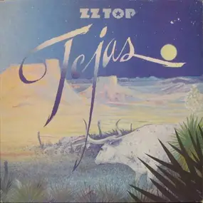 ZZ Top - Tejas