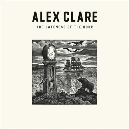 Alex Clare - The Lateness of the Hour