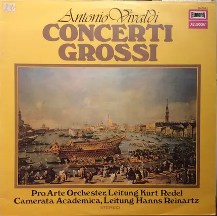 Vivaldi - Concerto Grossi