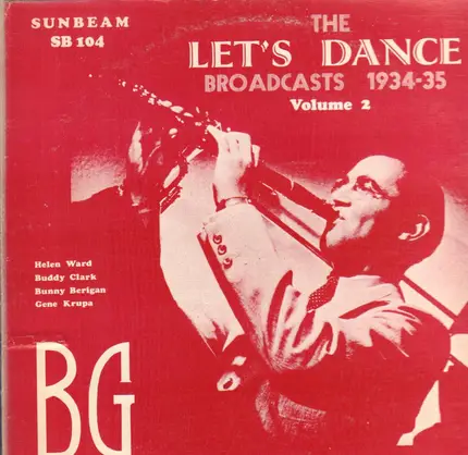 #<Artist:0x00007f384b6ecf00> - The Let's Dance Broadcasts 1934-35 Volume 2