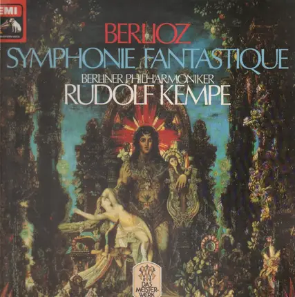 Berlioz - Symphonie Fantastique (Rudolf Kempe)