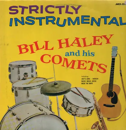 Bill Haley And His Comets - Strictly Instrumental