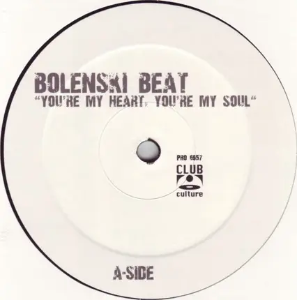 Bolenski Beat - You're My Heart, You're My Soul