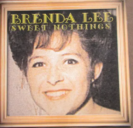 Sweet Nothin's - Brenda Lee | 7inch, CD | Recordsale