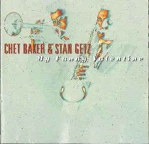 Chet Baker & Stan Getz - My Funny Valentine