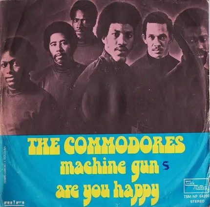 Commodores - Machine Gun / Are You Happy