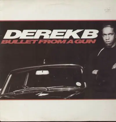 Derek B - Bullet from a Gun