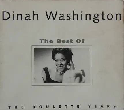 #<Artist:0x00007fa5cf2ac700> - Dinah Washington -  The Best Of The Roulette Years