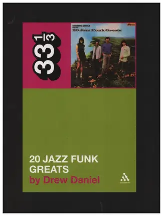 #<Artist:0x00000000086a6f78> - Throbbing Gristle's Twenty Jazz Funk Greats (33 1/3)