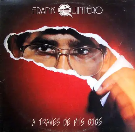 Frank Quintero - A Través De Mis Ojos