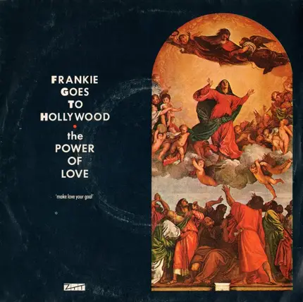 Frankie Goes To Hollywood - The Power Of Love