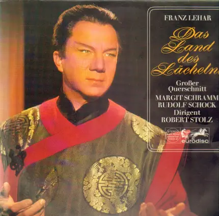 Franz Lehár - Liselotte Schmidt, Rudolf Schock a.o. - Das Land Des Lächelns (Großer Querschnitt)