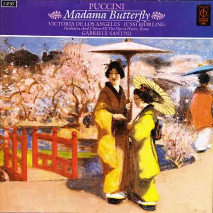 Giacomo Puccini , Victoria De Los Angeles , Jussi Björling , Orchestra Del Teatro Dell'Opera Di Rom - Madama Butterfly