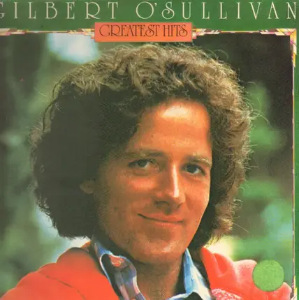 #<Artist:0x00007f028bb78e48> - Gilbert O'Sullivan Greatest Hits