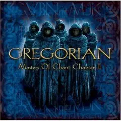 #<Artist:0x00007f9bf95d9a98> - Gregorian - Masters of Chant Chapter II
