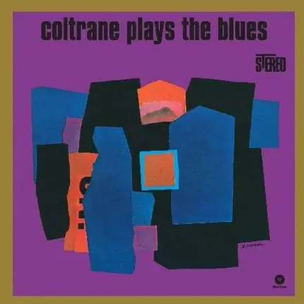John Coltrane - Coltrane Plays The Blues