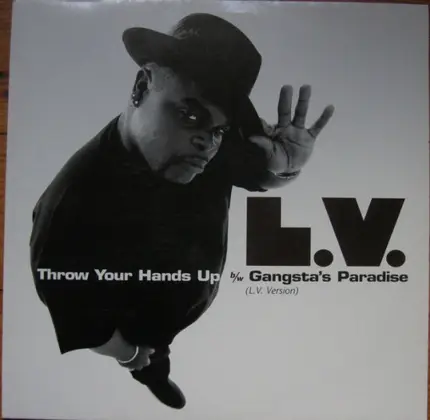 #<Artist:0x00007f2f76cf1af0> - Throw Your Hands Up b/w Gangsta's Paradise (L.V. Version)