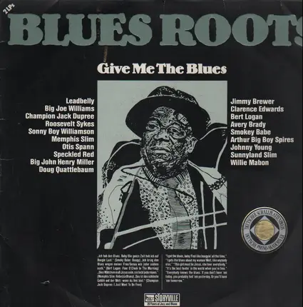 #<Artist:0x00007f203bc4d7b0> - Blues Roots - Give Me The Blues