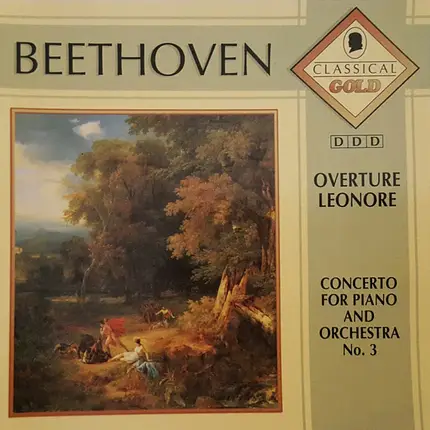 Beethoven - Concerto for Piano and Orchestra No.3 / Overture Leonore