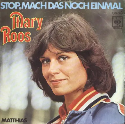 Mary Roos - Stop, Mach Das Noch Einmal
