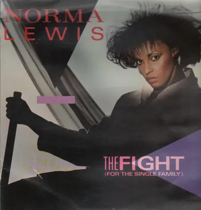 Norma Lewis - The Fight (For The Single Family)