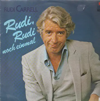 Rudi Carrell - Rudi Rudi noch einmal