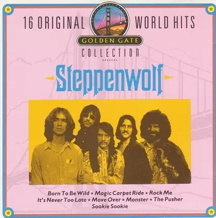 Steppenwolf - 16 Original World Hits