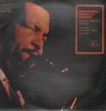 The Cannonball Adderley Quintet - Mercy, Mercy, Mercy!: Live at "The Club"